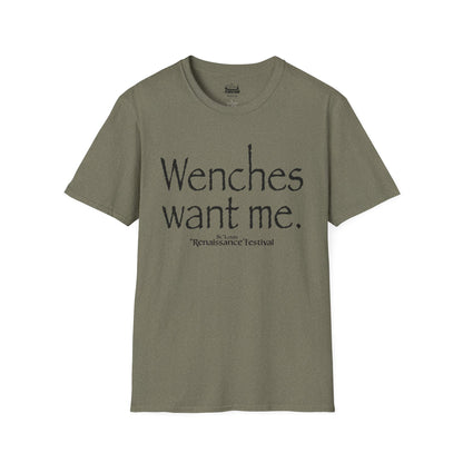 Wenches Want Me -  T-shirt