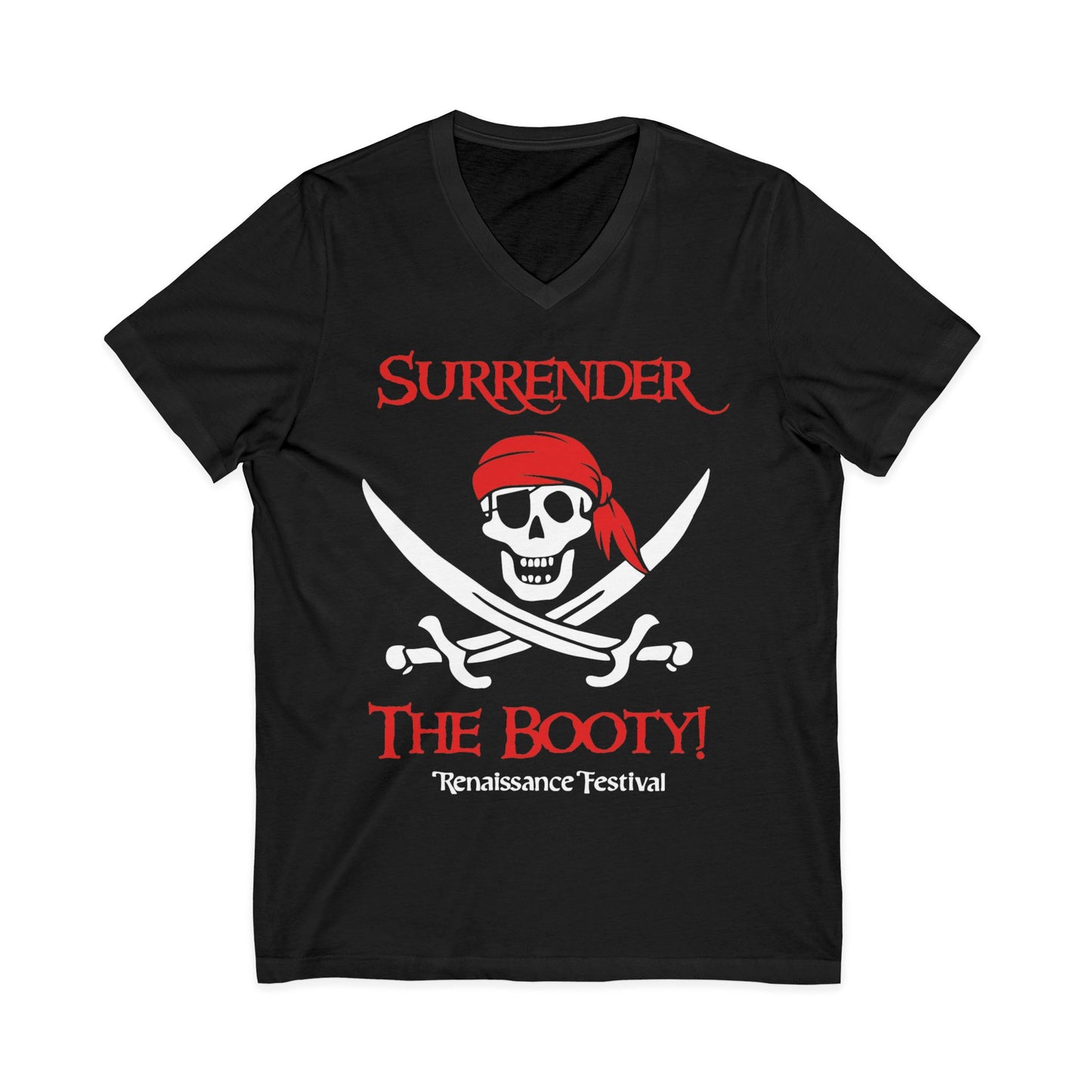Surrender The Booty T-Shirt