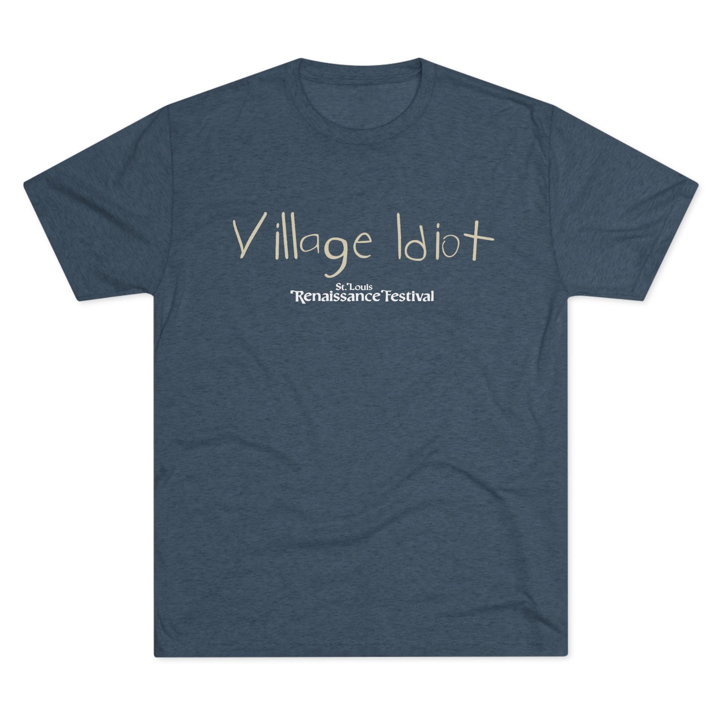Village Idiot -T-Shirt