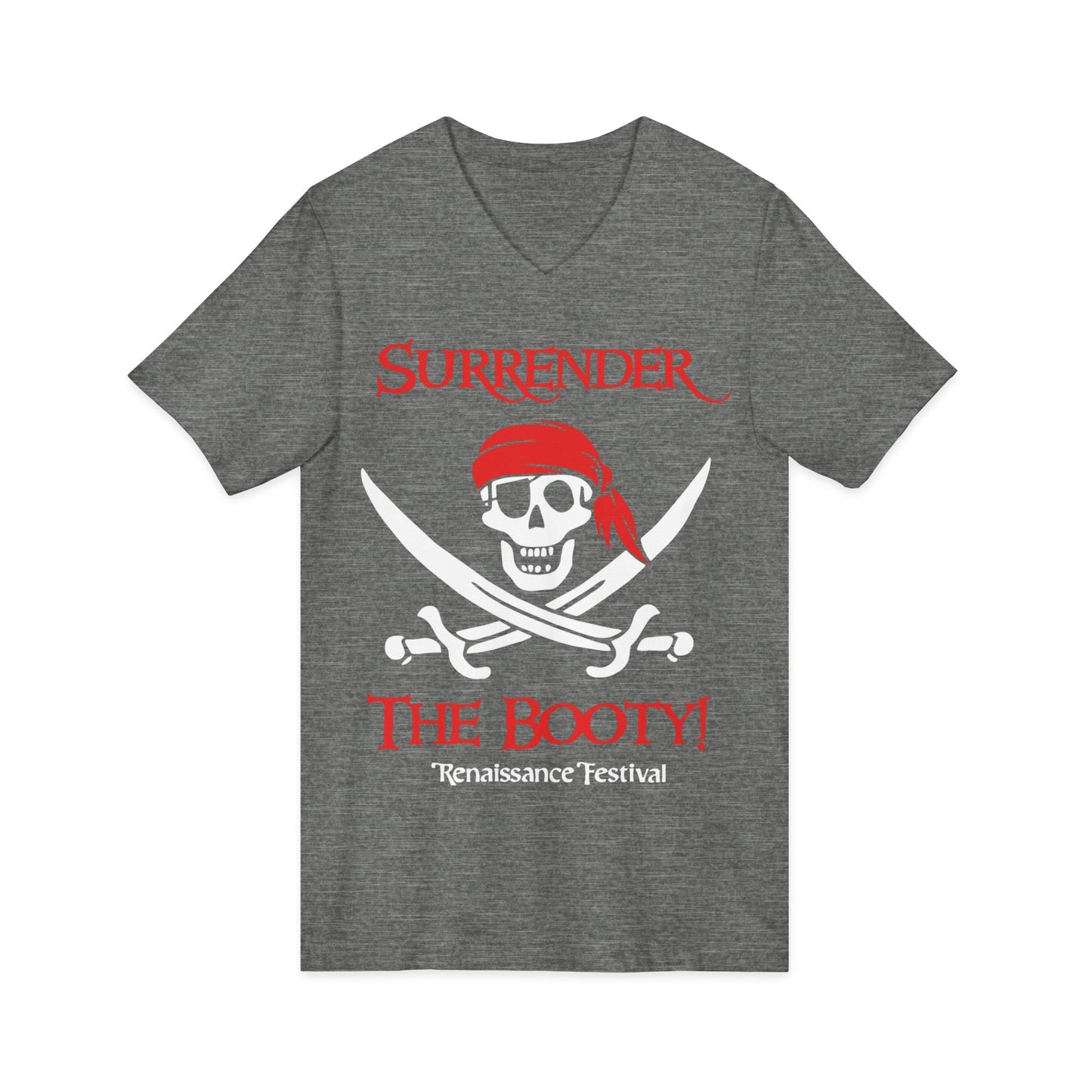 Surrender The Booty T-Shirt