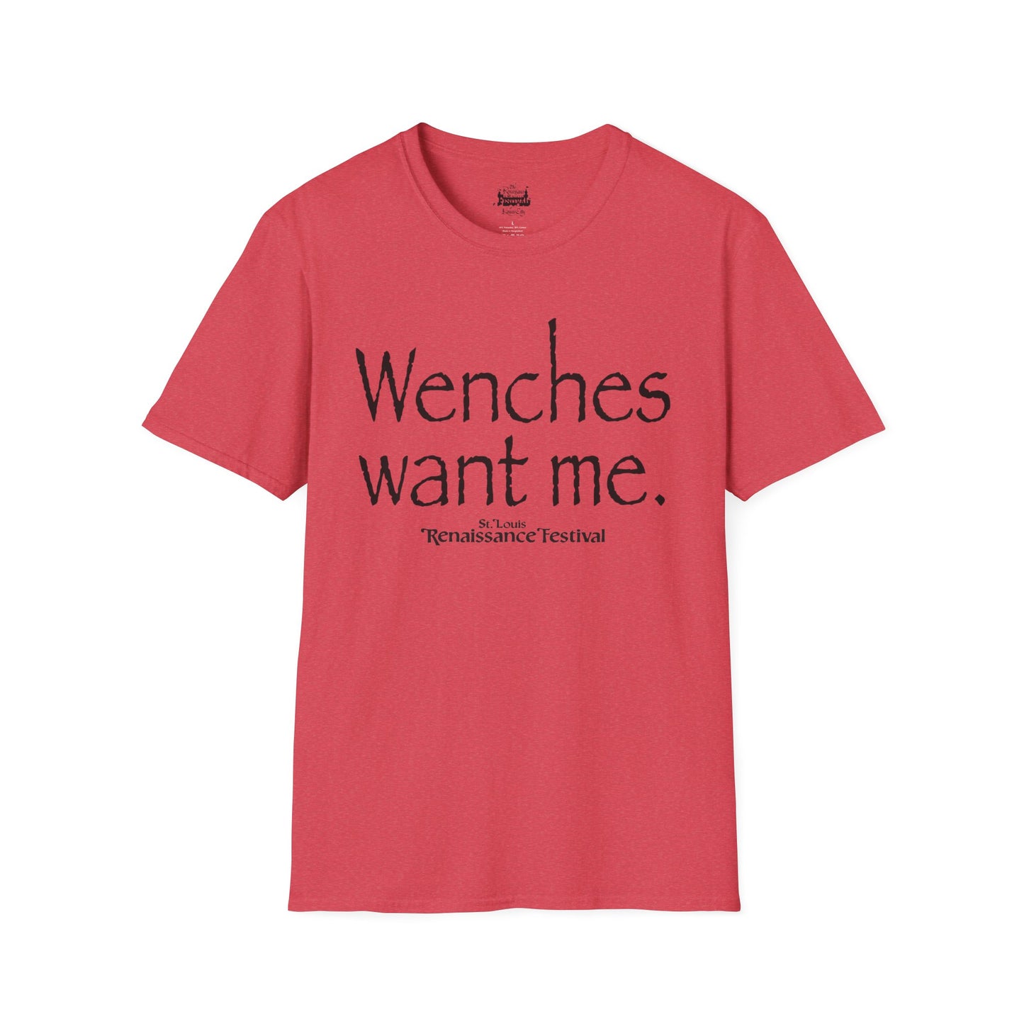 Wenches Want Me -  T-shirt