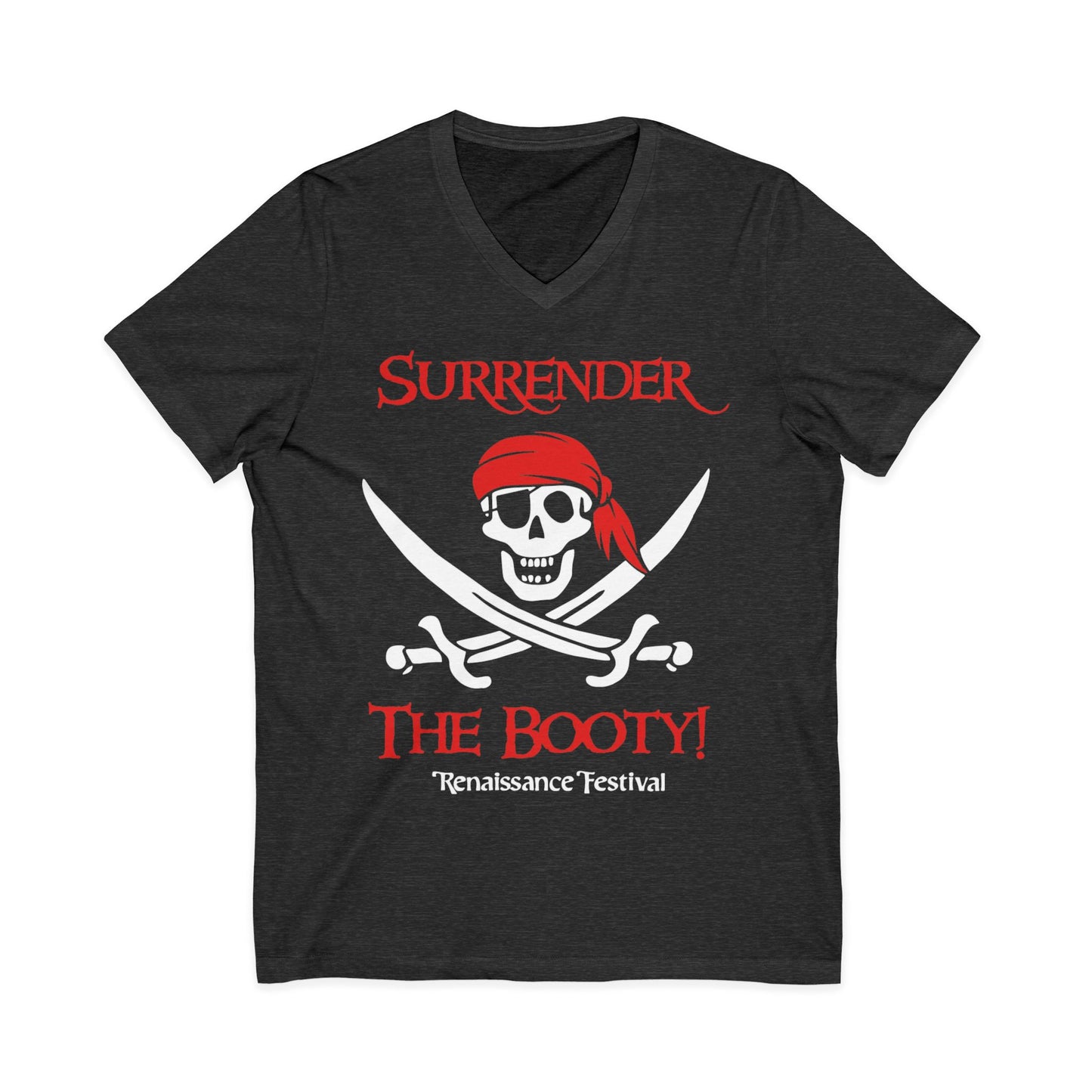 Surrender The Booty T-Shirt