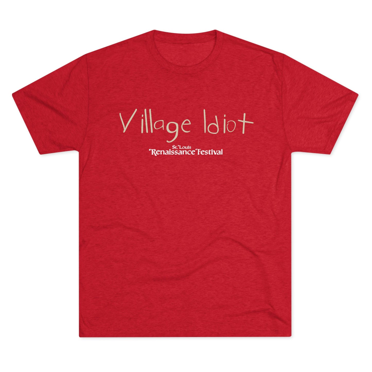 Village Idiot -T-Shirt