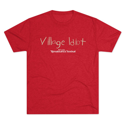 Village Idiot -T-Shirt