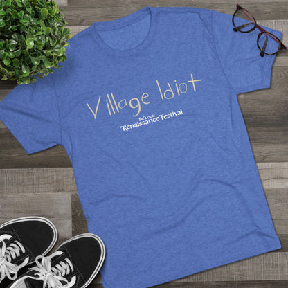 Village Idiot -T-Shirt