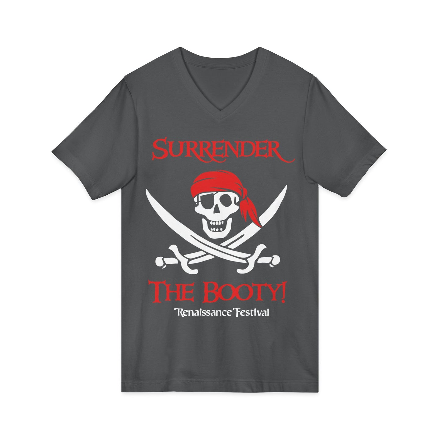Surrender The Booty T-Shirt