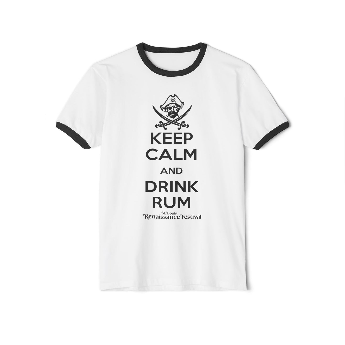 STL Renaissance Festival Ringer T-Shirt - Keep Calm Drink Rum