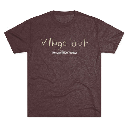 Village Idiot -T-Shirt