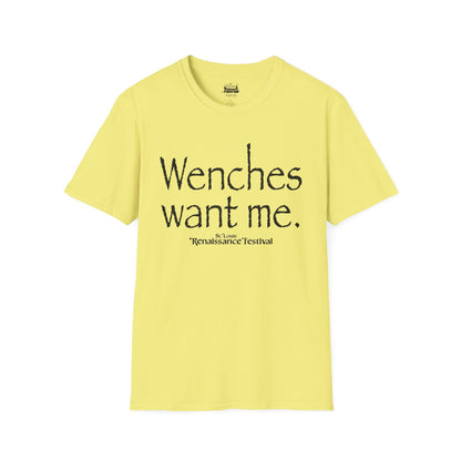 Wenches Want Me -  T-shirt