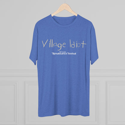 Village Idiot -T-Shirt