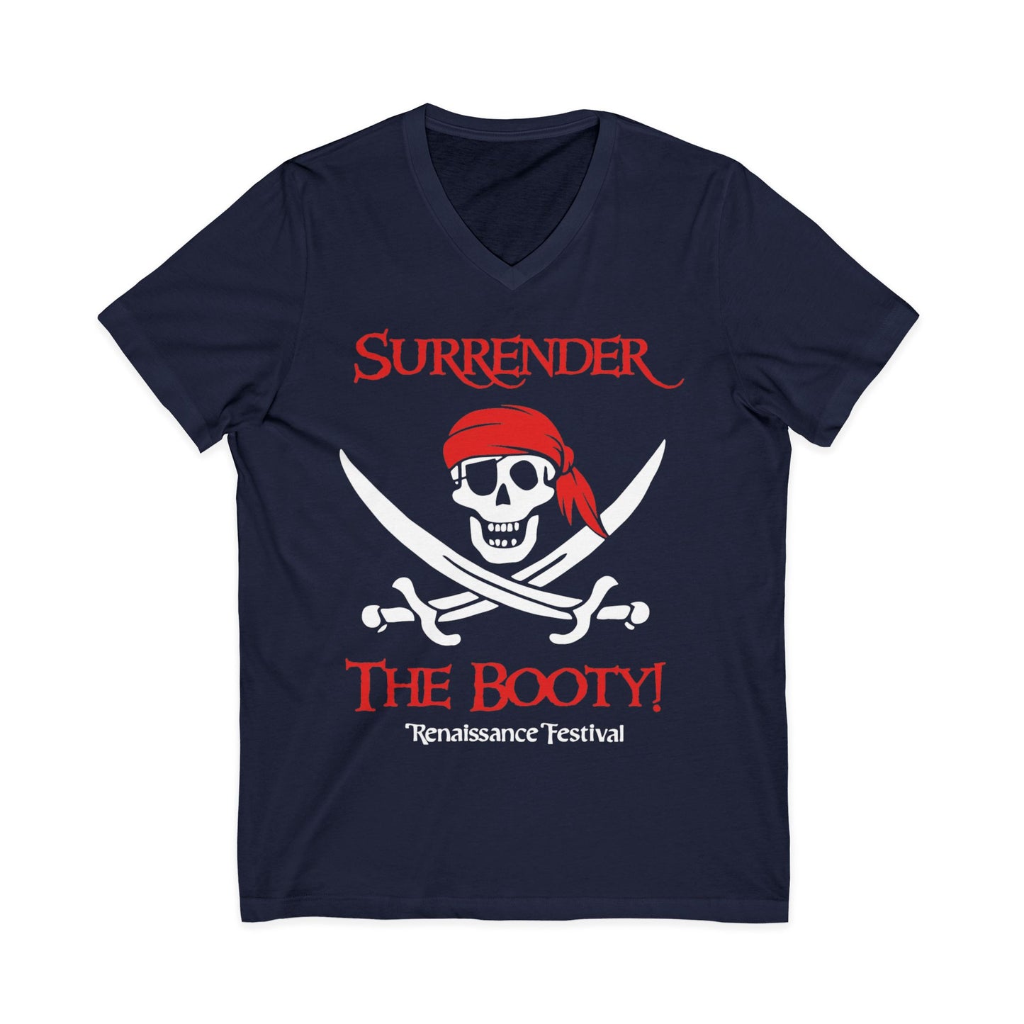 Surrender The Booty T-Shirt