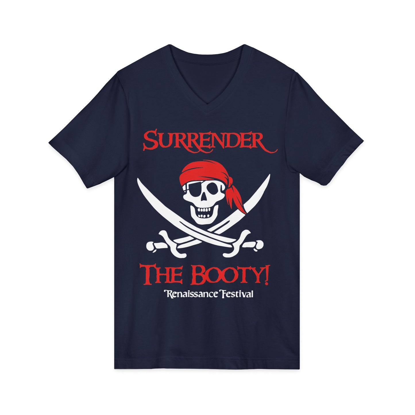 Surrender The Booty T-Shirt
