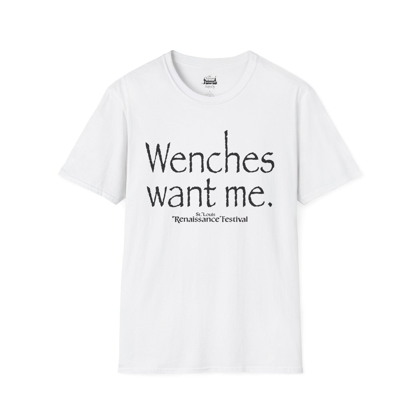 Wenches Want Me -  T-shirt