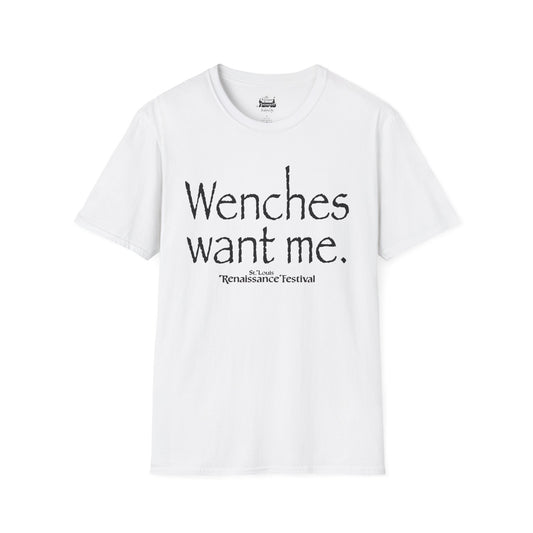 Wenches Want Me -  T-shirt