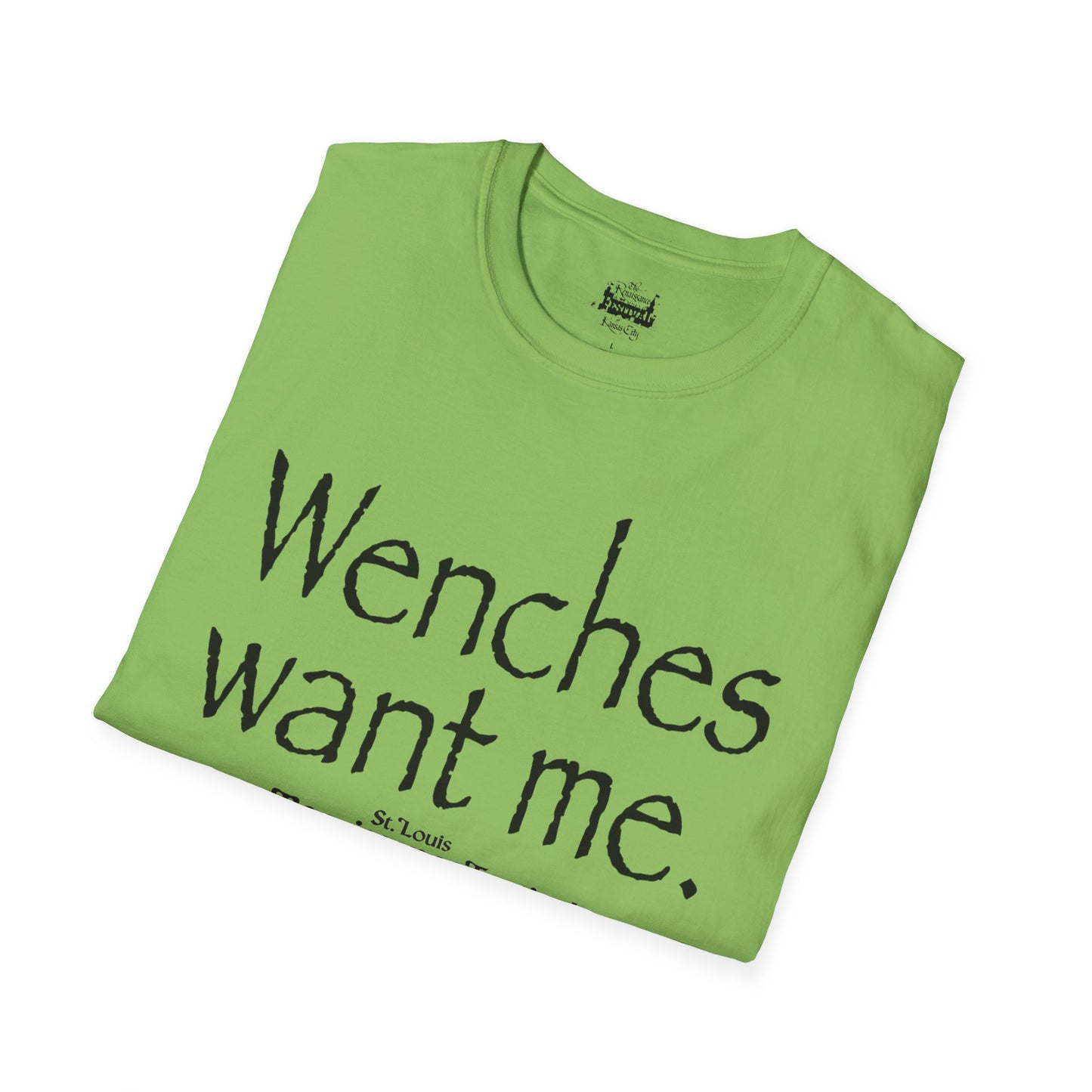 Wenches Want Me -  T-shirt