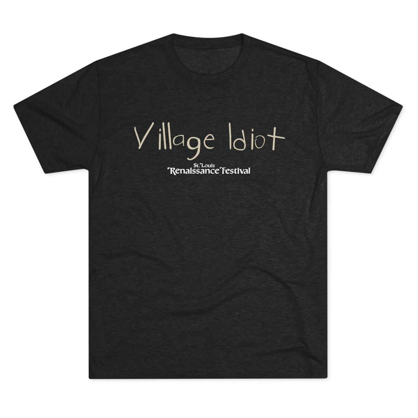 Village Idiot -T-Shirt