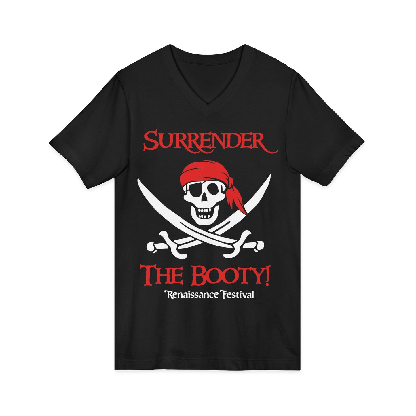 Surrender The Booty T-Shirt