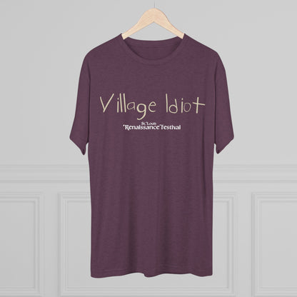 Village Idiot -T-Shirt
