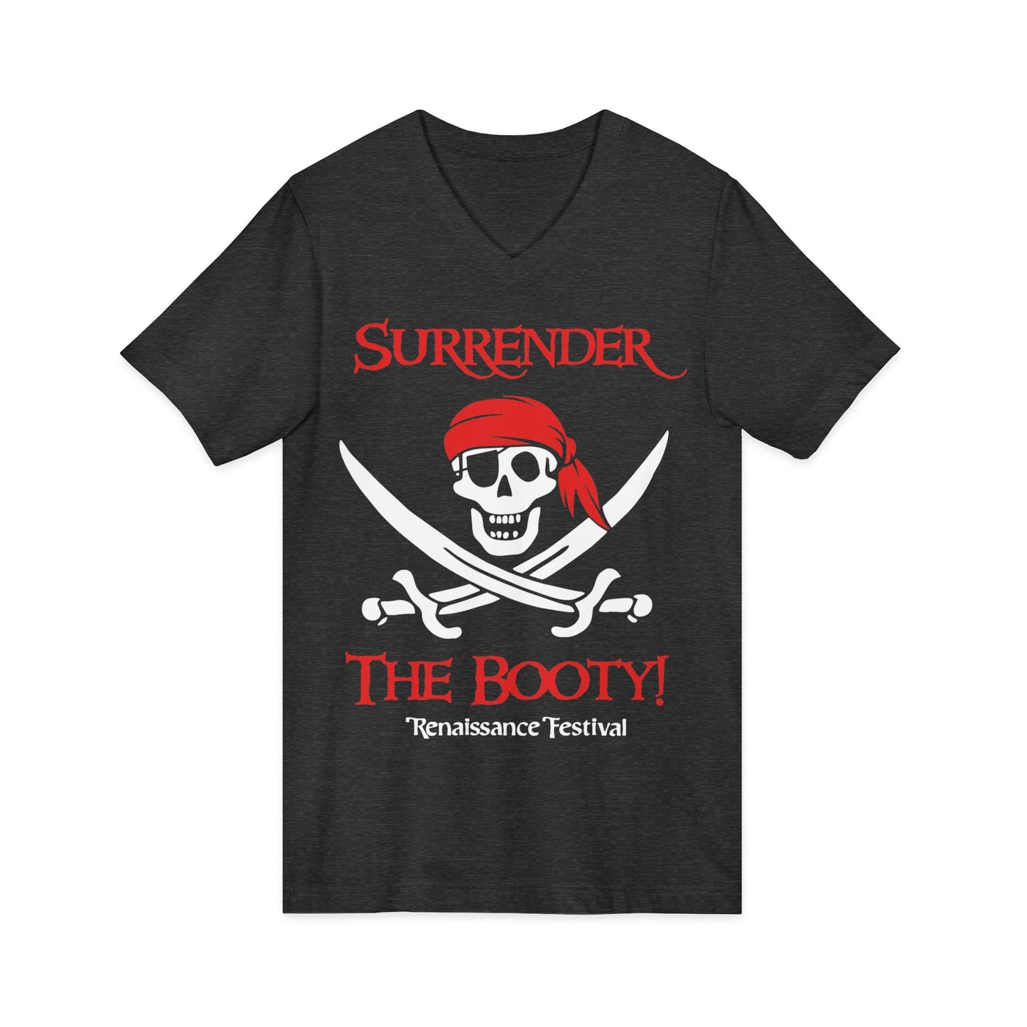 Surrender The Booty T-Shirt